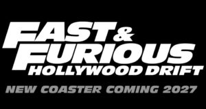 Fast & Furious Hollywood Drift Coaster Coming in 2027
